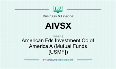 aivsx|American Funds Investment Co Of America A: (MF: AIVSX).